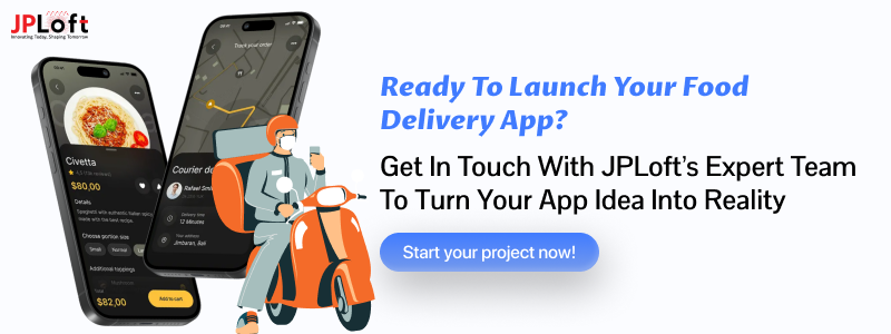 Ready To Launch Your Food Delivery App